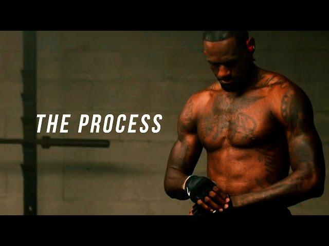 THE PROCESS - MOTIVATIONAL VIDEO