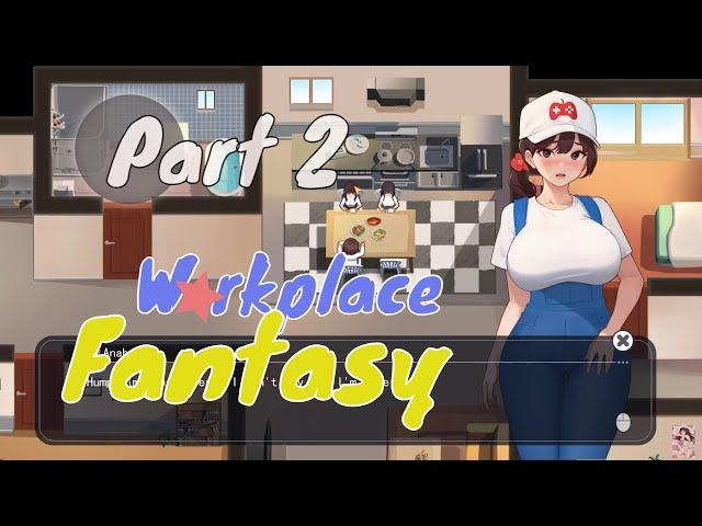 Workplace Fantasy | Part 2 Gameplay PC