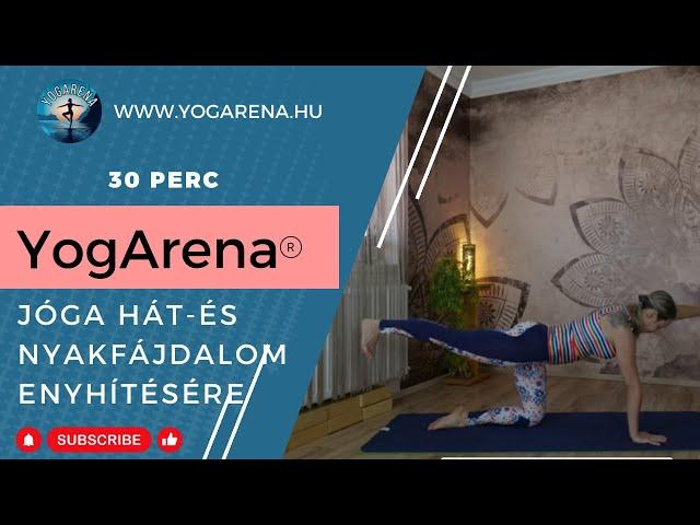 30 perces | Jóga hát és nyakfájdalom enyhítésére | YogArena®