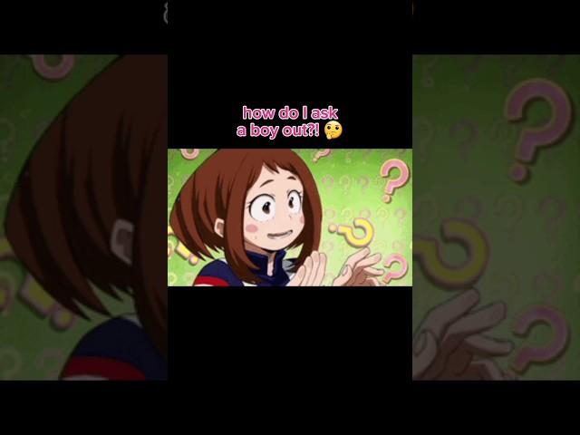 POV: Uraraka asks the boys for dating advice. #mha #myheroacademia #uraraka #denki #kirishima #tenya