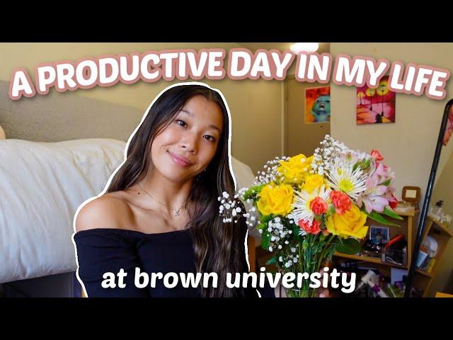 AN EXTREMELY PRODUCTIVE COLLEGE DAY IN MY LIFE AT BROWN UNIVERSITY -classes, friends, chores, & more