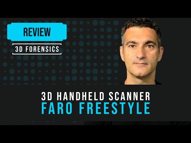 Review: FARO Freestyle Intro Video | 3D Handheld Scanner | Forensics