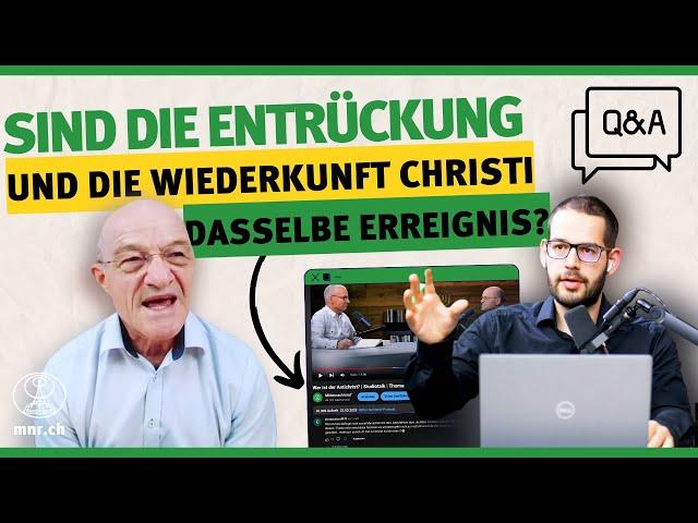 Sind die Entrückung und die Wiederkunft Christi dasselbe Ereignis? | R. Federolf, H. Malgo