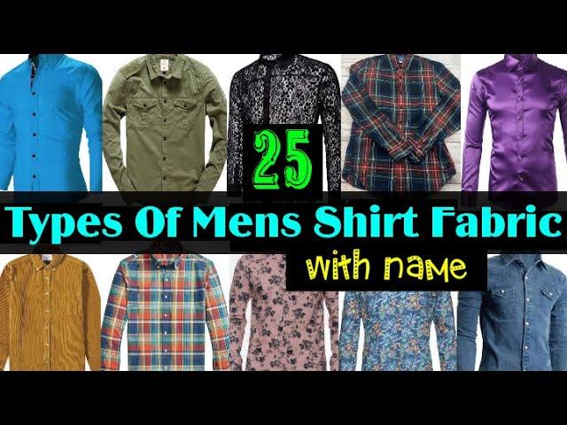 25 Types Of Men Shirt Fabric With Name || Shirting fabric guide || shirt material types