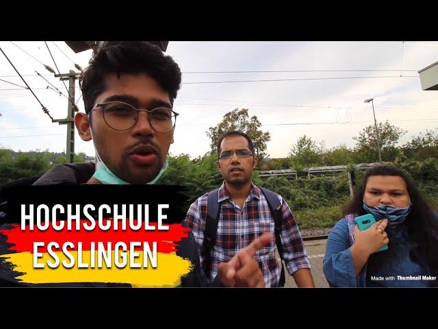 ESSLINGEN UNIVERSITY OF APPLIED SCIENCES Campus tour by Nikhilesh Dhure - HOCHSCHULE ESSLINGEN