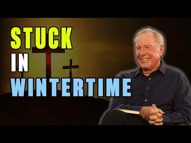 Max Lucado 2023 ️ Stuck in Wintertime | A Must Hear Sermon