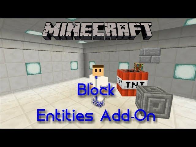 Block Entities Add-On | Zer0's Lab