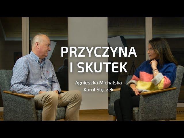 Przyczyna i skutek -  Karol Ślęczek