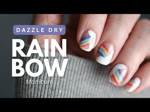 Rainbow Nails - Dazzle Dry Manicure