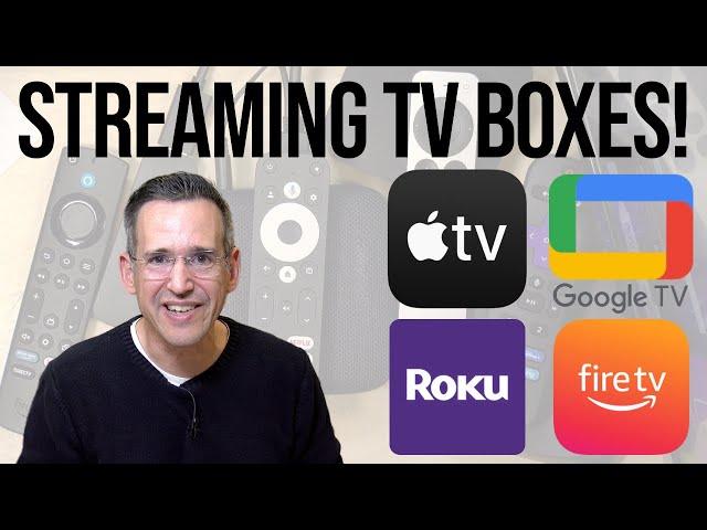 TV Box Head-to-Head! Roku, Apple TV, Google TV and Fire TV Compared!