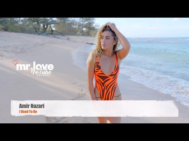 Amir Nazari - I Used To Be (Official Video)