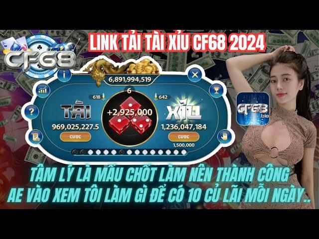 CF68 | Game bài đổi thưởng Cf 68 game bài TÂM TĨNH NHƯ THỦY CÁC BẠN TÔI mấu chốt tạo nên thành công