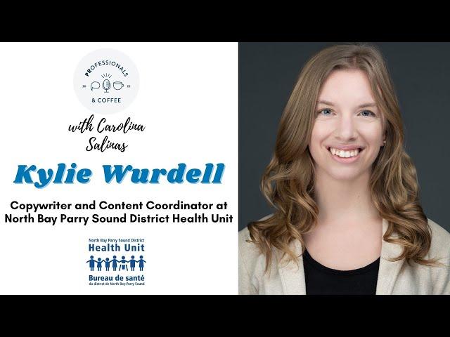 Kylie Wurdell - North Bay Parry Sound District Health Unit - Teaser