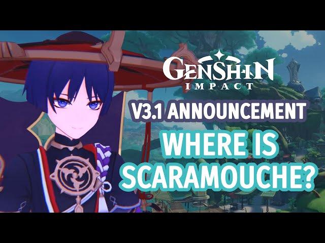 Will Scaramouche be in Sumeru? [Genshin Impact v3.1 Speculation]