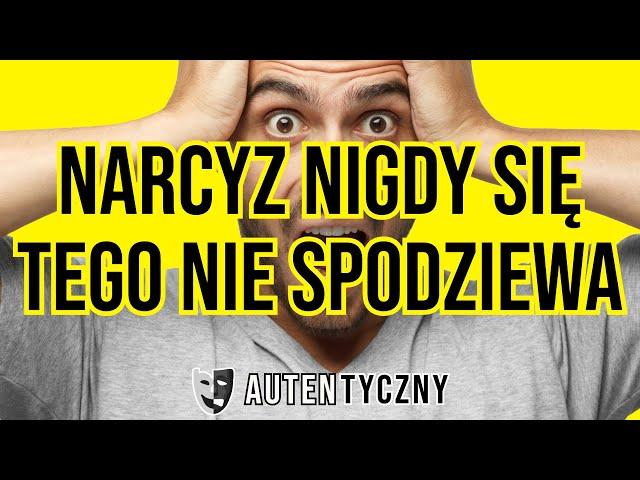 NARCYZ NIGDY SIĘ TEGO NIE SPODZIEWA - NARCYSTYCZNE ZABURZENIE OSOBOWOŚCI #narcyz #psychopata