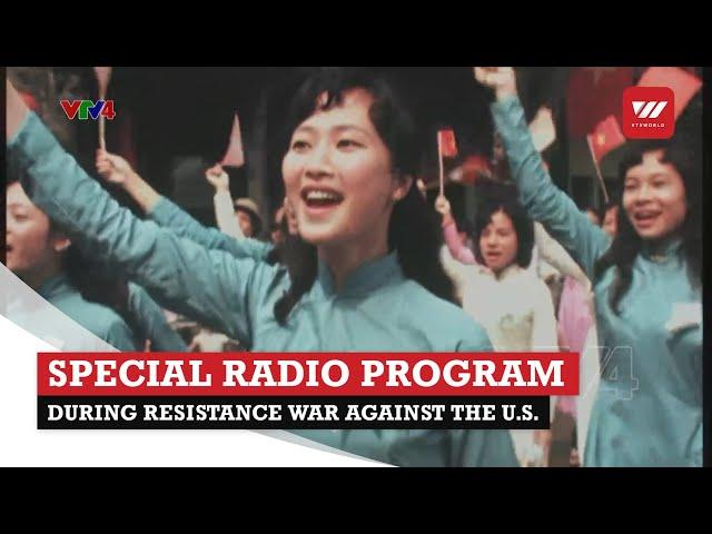 Special radio program during resistance war against the U.S. | VTV World