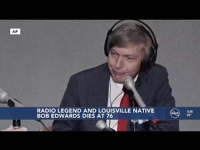 Louisville native Bob Edwards, longtime host of NPR’s ‘Morning Edition’ dies at 76