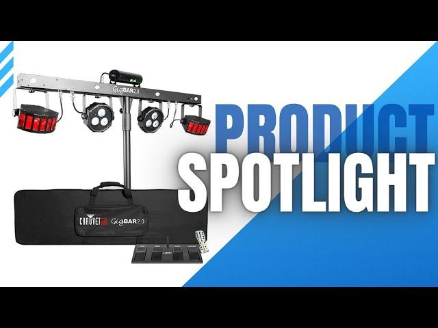 Product Spotlight: Chauvet DJ GigBAR 2