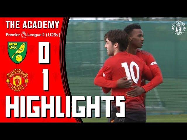 The Academy | Highlights | Norwich 0-1 Manchester United