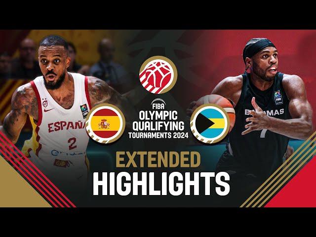 Final: Spain  vs Bahamas  | Extended Highlights | FIBA OQT 2024 Spain