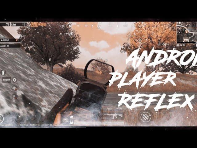 ANDROID PLAYER REFLEX  by VR Redox gaming 