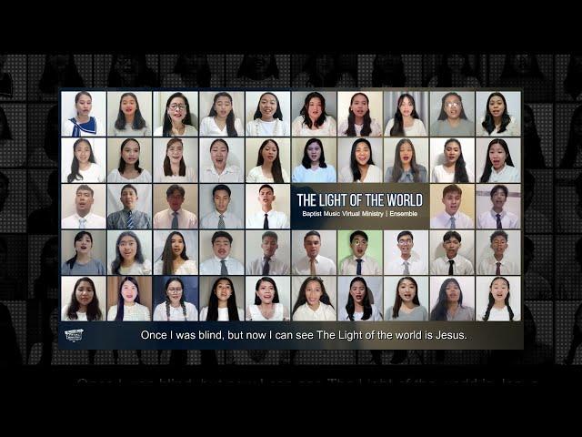 The Light of the World | Baptist Music Virtual Ministry | Choir (Gayle Roschi)