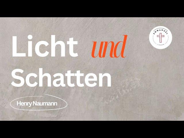 Licht und Schatten | Henry Naumann