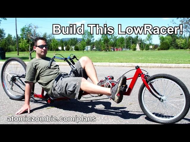 Build Your Own Ultra Low Recumbent LowRacer!