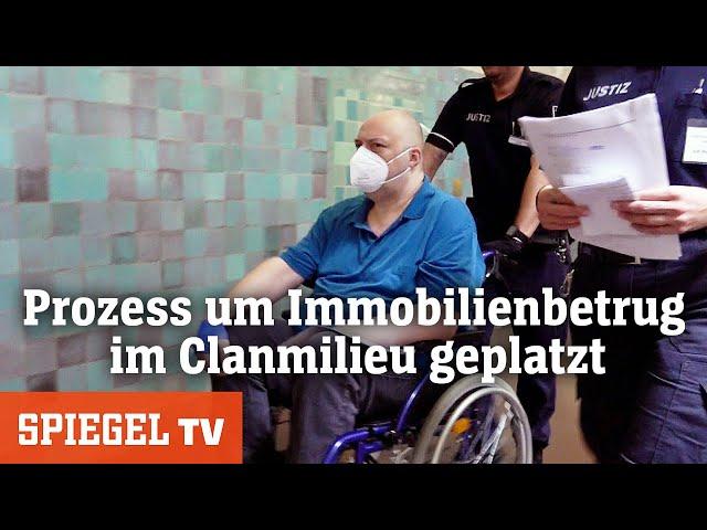 Prozess um Immobilienbetrug im Clanmilieu geplatzt | SPIEGEL TV