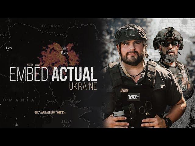 Embed Actual: Ukraine | Official Trailer | VET Tv