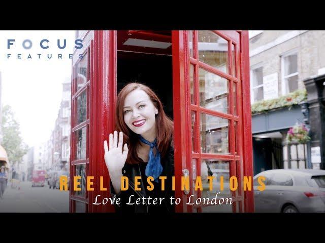 Reel Destinations | Love Letter to London | Episode 2