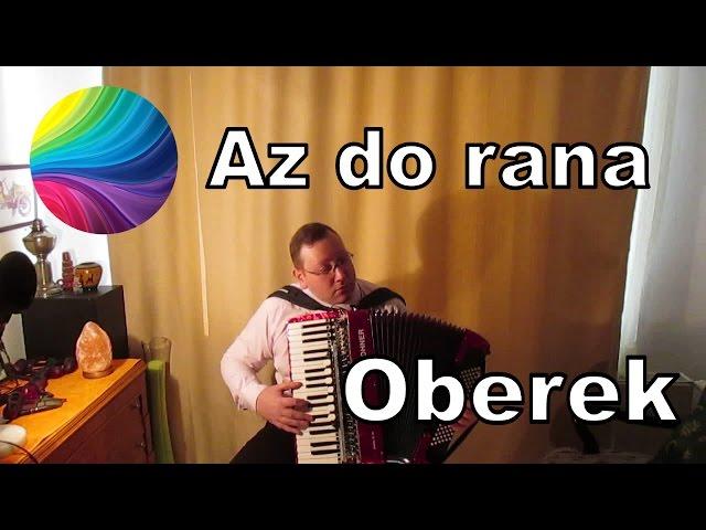 Aż do rana Oberek - Akordeon - Murathan