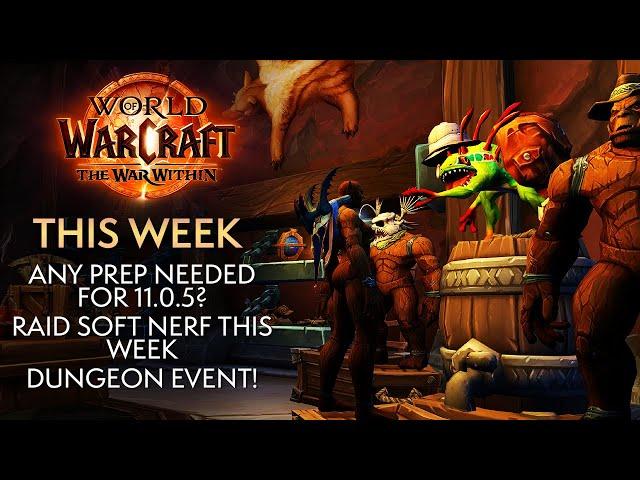 ONE Thing To Do Before 11.0.5 If You're Paranoid Like me - This Week in Warcraft