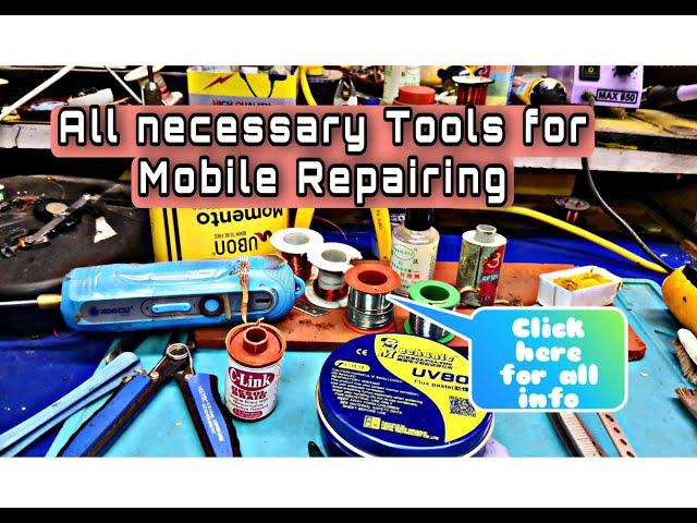 All Mobile Repairing Tools || I C level and normal level tools ||Quick info.