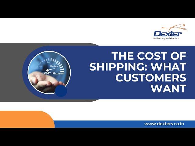 The Cost of Shipping What Customers Want