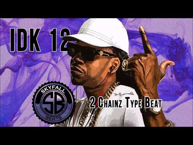 [FREE] IDK 12 - 2 Chainz Type Beat (Prod. by i.b.bangin)