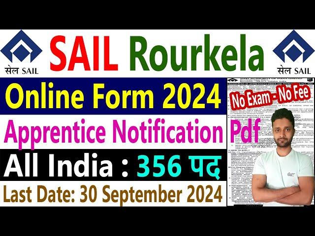 SAIL Rourkela Apprentice 2024 Apply Online Form Recruitment Notification Pdf 356 Vacancy