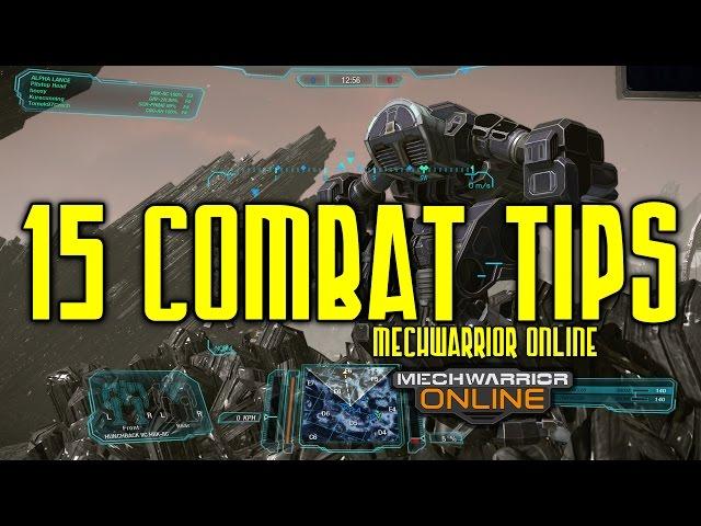 15 Combat Tips for Mechwarrior Online | MWO Beginners Guide