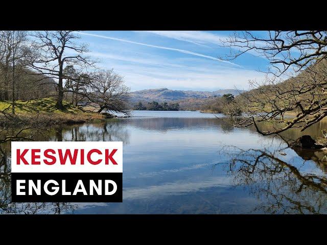 Best Things to See in KESWICK - The English Town in the Lake District that used to be in Scotland