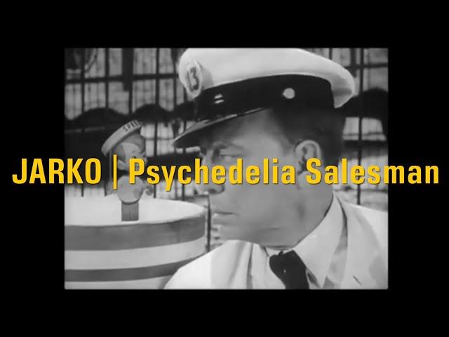 JARKO - Psychedelia Salesman (Official Music Video)