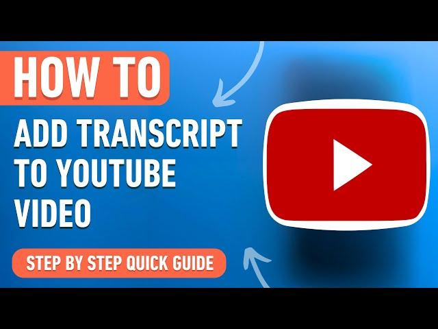 How to Add Transcript to a Youtube Video [2024] Easy Tutorial