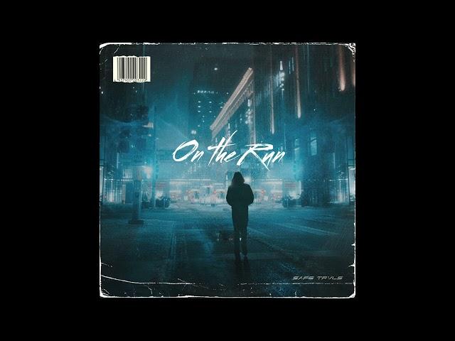 On The Run - SAFE TRVLS