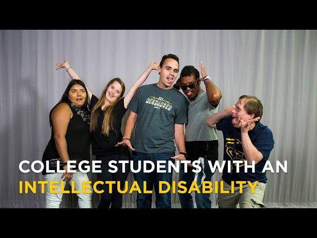 Students with an Intellectual Disability Share Their College Experience