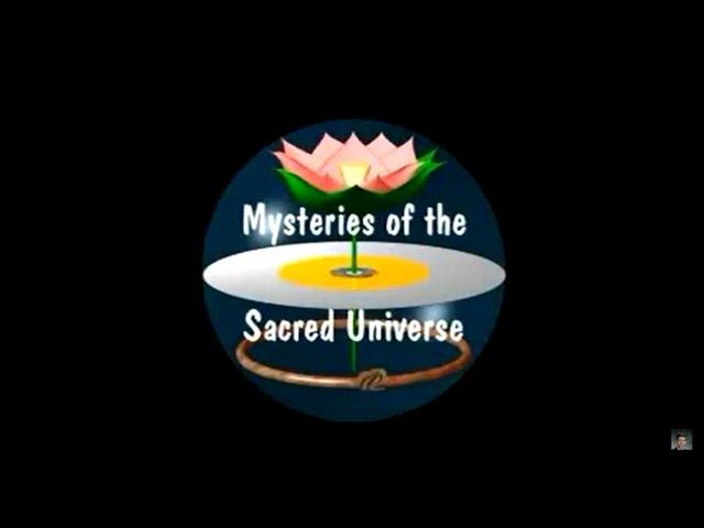 Mysteries of the Sacred Universe - Dr. Richard L. Thompson (Sadaputa Dasa)