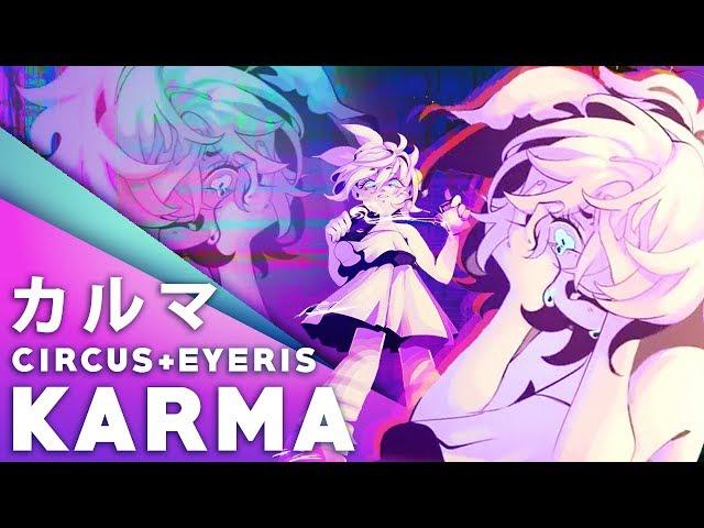 Karma - CircusP ft. Eyeris (Cover)【JubyPhonic】