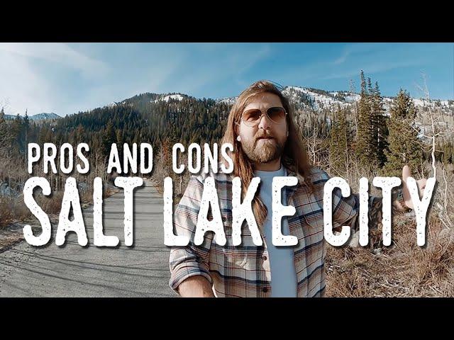 Pros and Cons of Salt Lake City - Should You Live In Salt Lake City