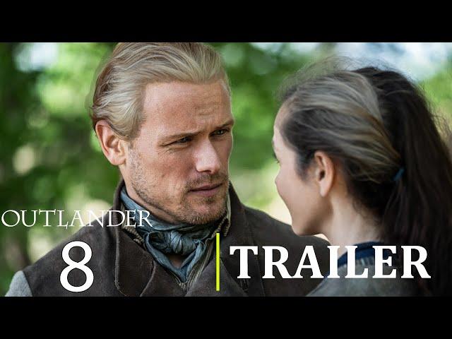 Outlander Season 8 Official Trailer & Season Spoilers!