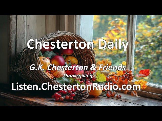 Chesterton Daily - G. K. Chesterton & Friends - Thanksgiving