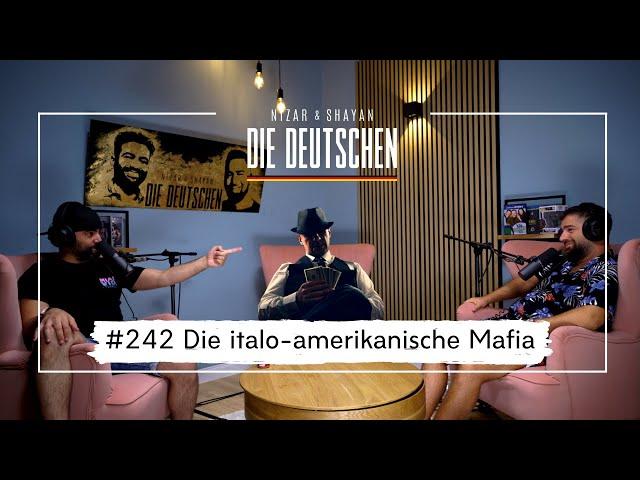 Die italo-amerikanische Mafia | #242 Nizar & Shayan Podcast