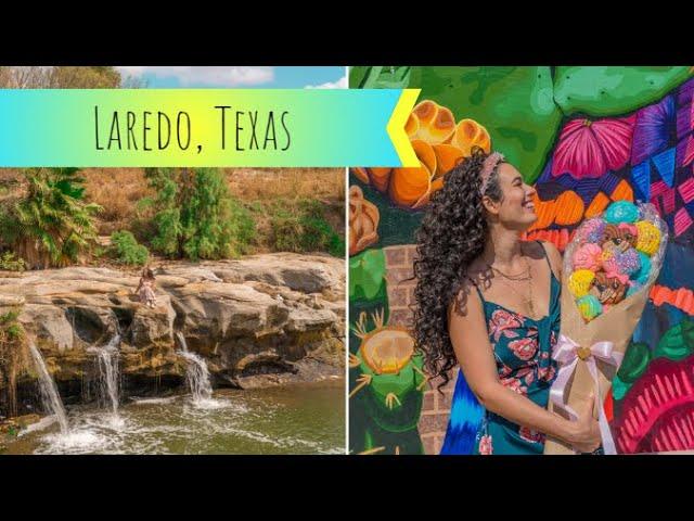 Things to Do in Laredo TX: Texas Travel Series